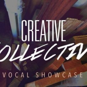 creative Collective vocal showcase ticket